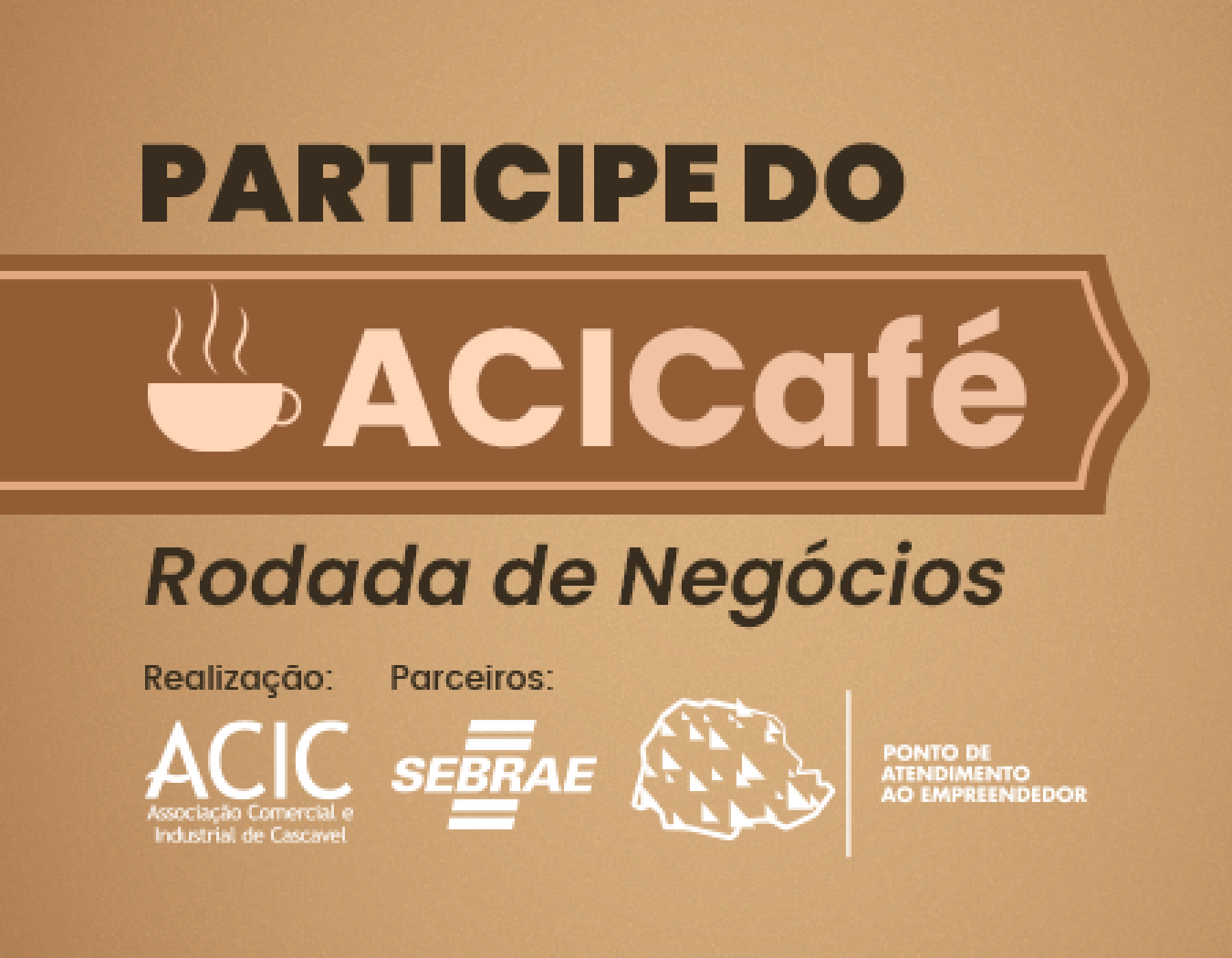 RODADA DE NEGÓCIOS | ACICAFÉ - OUTUBRO 2026