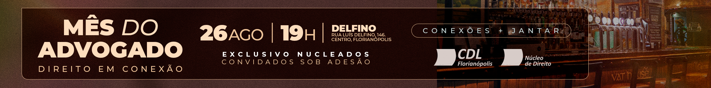 26-08 Direito em Conexão – Mês do Advogado