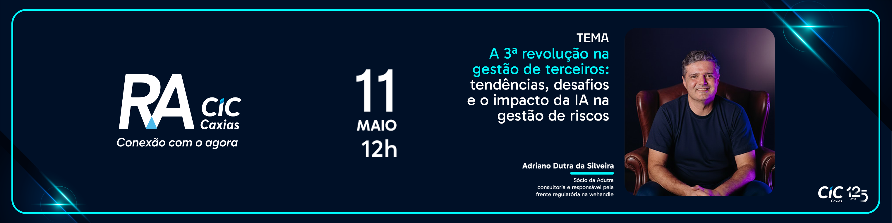 RA CIC Caxias com Adriano Dutra da Silveira