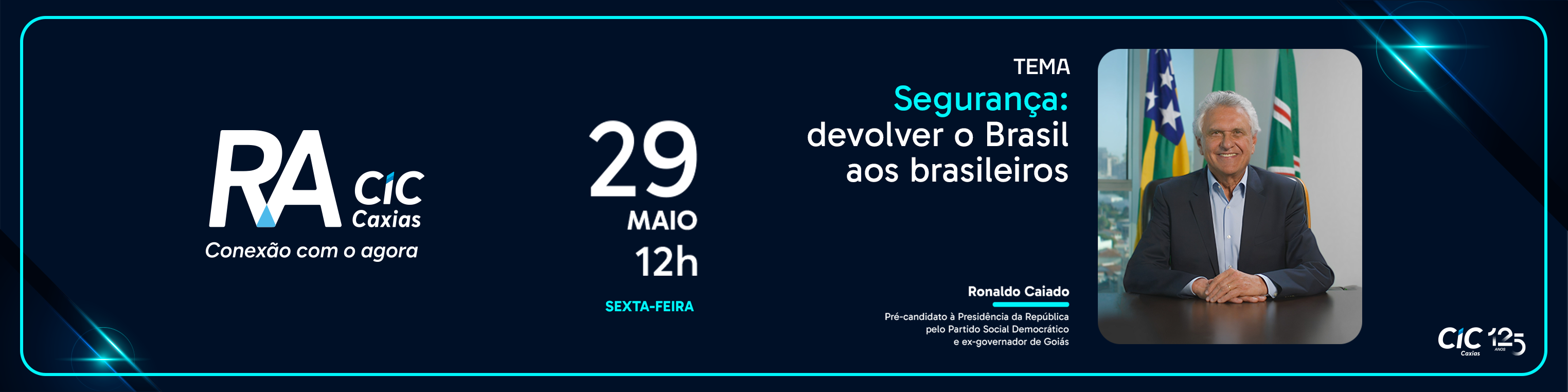 RA CIC Caxias com Ronaldo Caiado