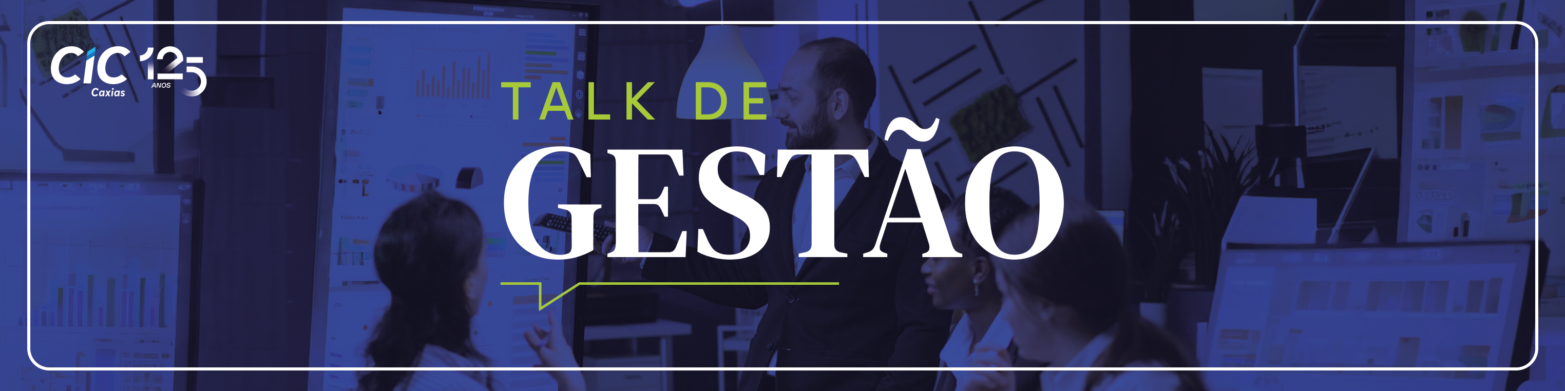 📢Talk de Gestão