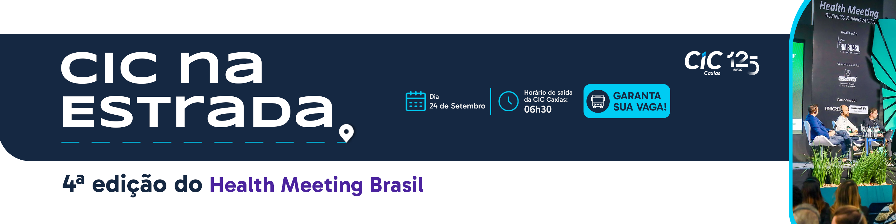 🚌CIC na Estrada para a 4ª edição do Health Meeting Brasil 