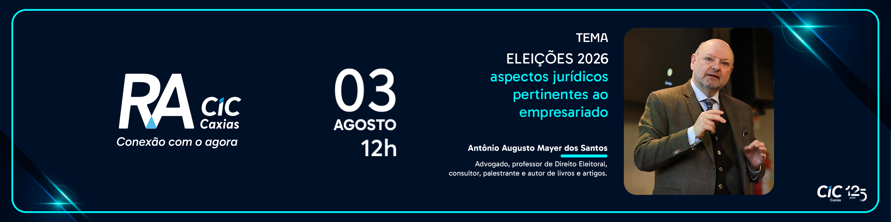 RA CIC Caxias com Antônio Augusto Mayer dos Santos