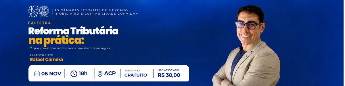 REFORMA TRIBUTÁRIA NA PRÁTICA : O QUE CORRETORES IMOBILIÁRIOS PRECISAM FAZER AGORA.