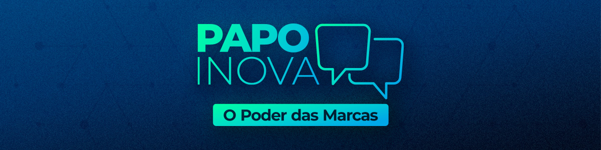 Papo Inova - O poder das Marcas - KAD