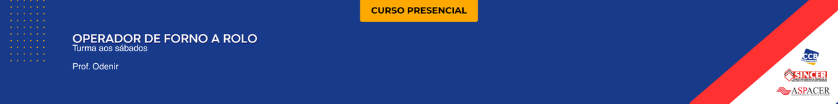 Operador de Forno a Rolo - TURMA DIURNA