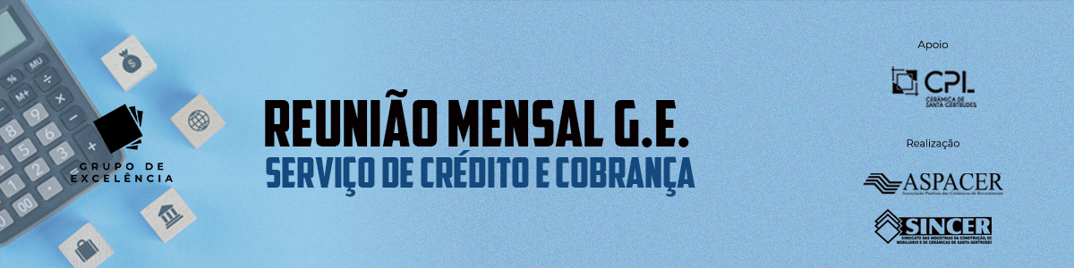 REUNIÃO MENSAL G.E. SERVIÇO DE CRÉDITO E COBRANÇA - ENCERRAMENTO SEMESTRE