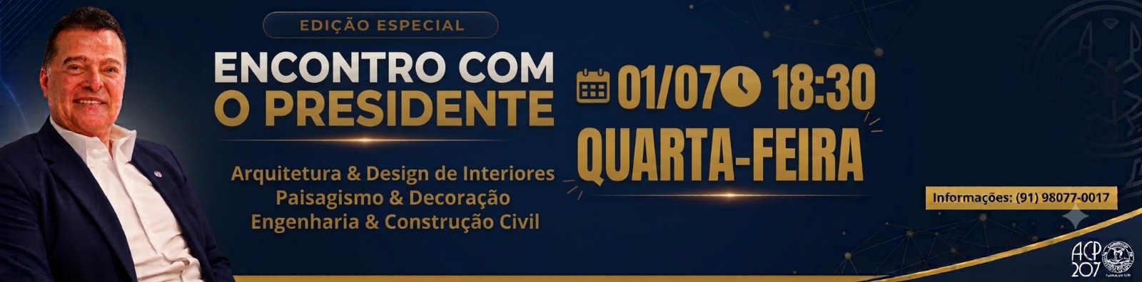 Encontro com o Presidente | Edição Especial