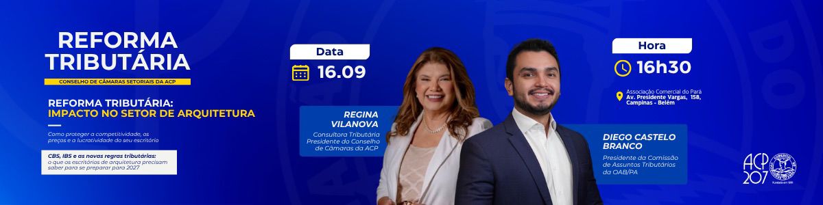 REFORMA TRIBUTÁRIA: IMPACTO NO SETOR DE ARQUITETURA